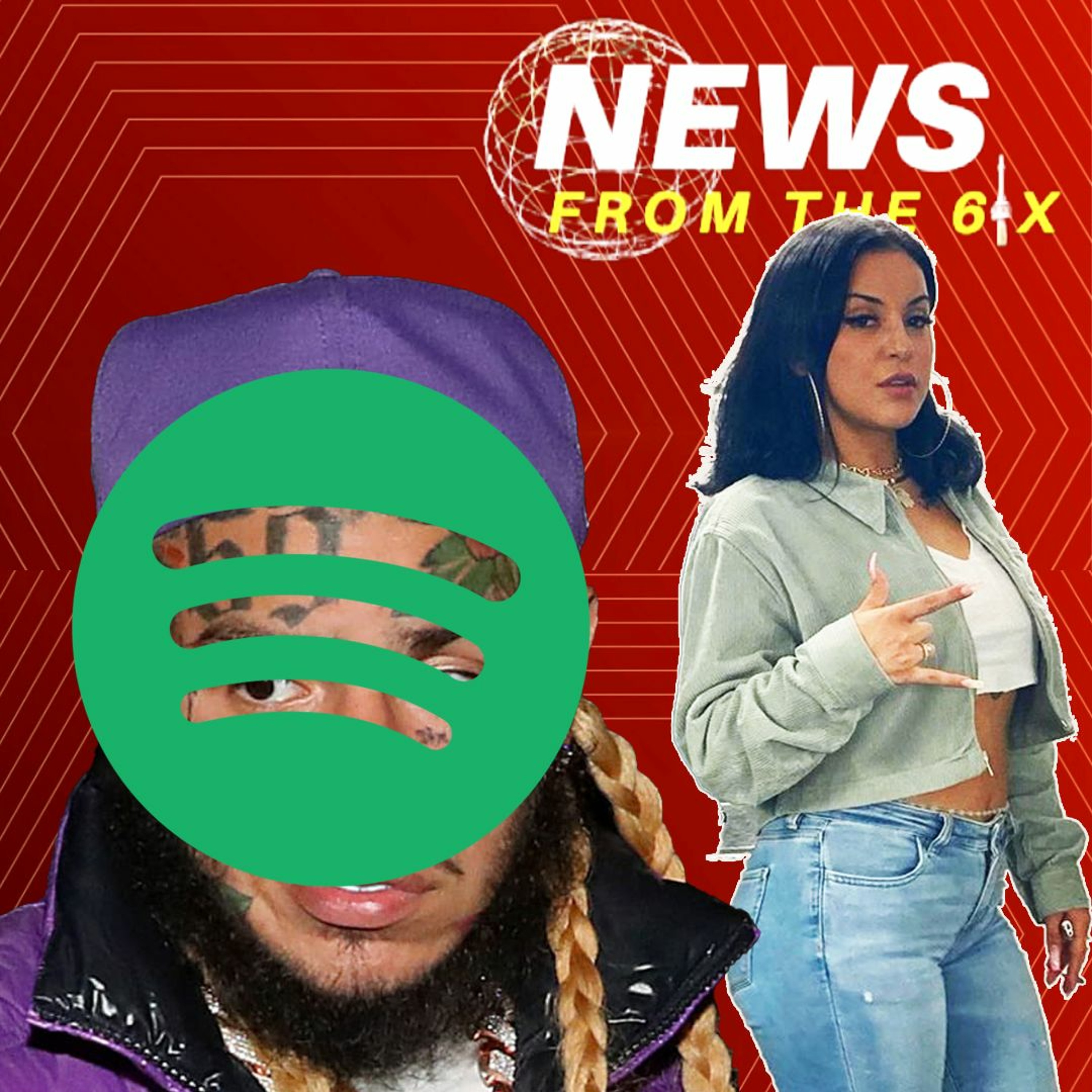 6ix9ine Spotify Hacked & Nanna Goodie IG Hacked | News From The 6ix | Oct 18 episode artwork