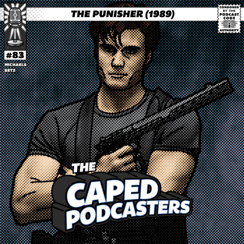 Caped Podcasters #83 - The Punisher (1989)