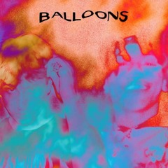 BALLOONS (feat. noah)