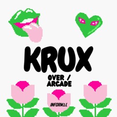 Krux - Over / Arcade