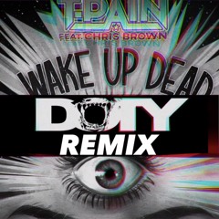 WAKE UP DOTY REMIX