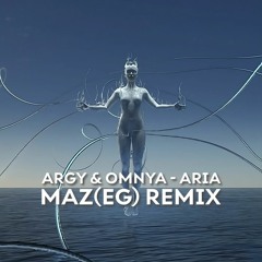PREVIEW: Aria (Maz (EG) Remix) (FREE DL)