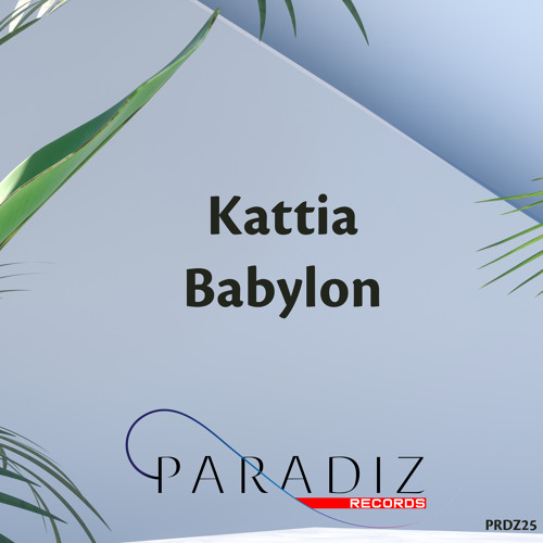 Kattia - Babylon (Radio Mix)