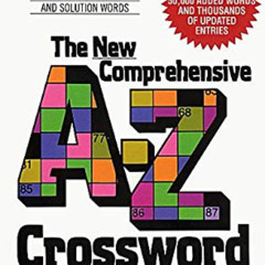 Read EBOOK 📂 New Comprehensive A-Z Crossword Dictionary by  Edy G Schaffer [EBOOK EP
