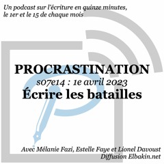 S07e14 - Écrire les batailles