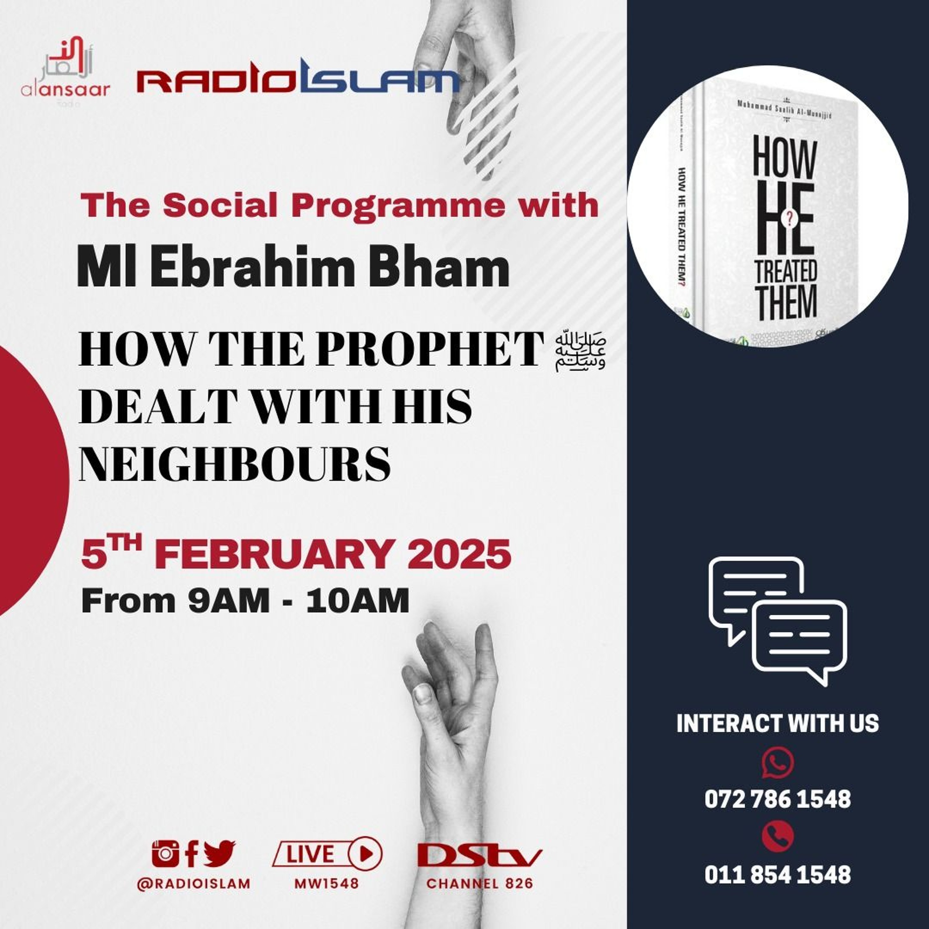 The Social Programme - How The Prophet ﷺ Dealt With His Neighbours