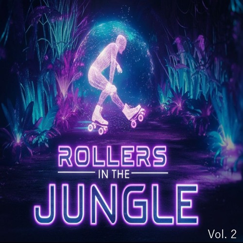 Rollers In The Jungle Vol. 2