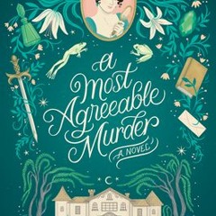 =$@G.E.T#% 📖 A Most Agreeable Murder by Julia Seales