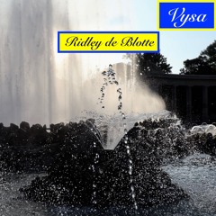 Vysa - Ridley de Blotte [ B1. Riddick EP ]
