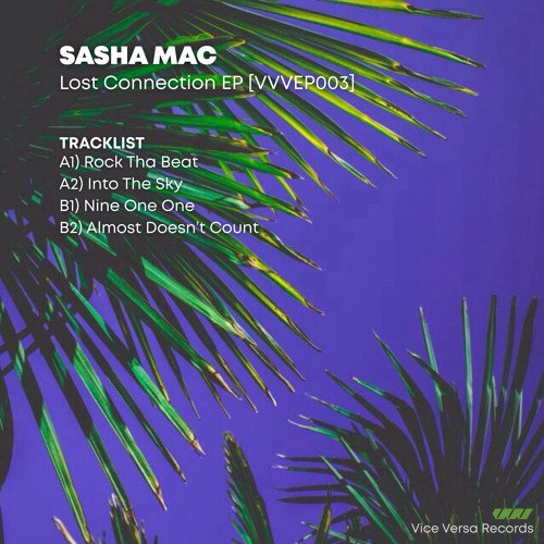 Sasha Mac - Into The Sky [VVVEP003]