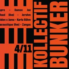 Plafond Acoustique - Live 10 ans Kollectif Bunker (04.11.22)
