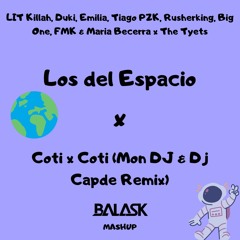 Los del Espacio x Coti x Coti Remix (Balask Mashup) DESCARGA GRATIS EN DESCRIPCIÓN