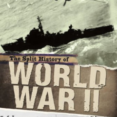 VIEW EPUB 🎯 The Split History of World War II (Perspectives Flip Books) by  Simon Ro