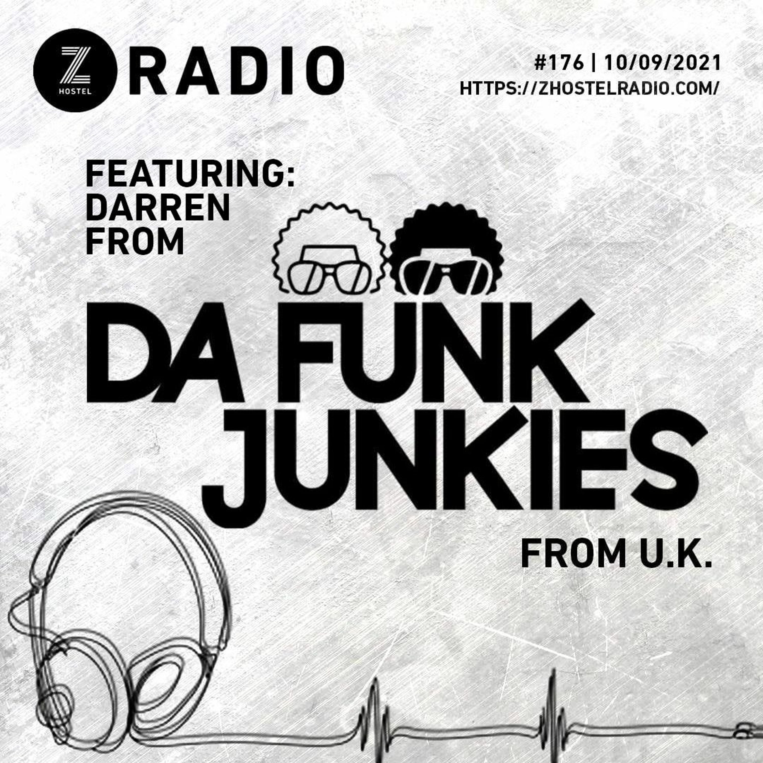 176. Z RADIO With GUESTS DA FUNK JUNKIES - OCT 9 2021 episode artwork