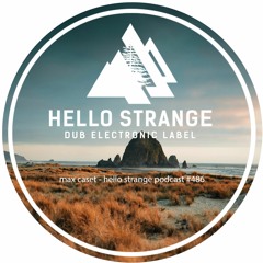 max caset - hello strange podcast #486