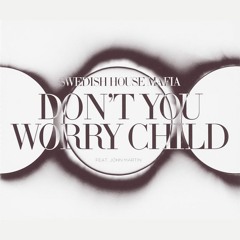 Swedish House Mafia Ft. John Martin - Don't You Worry Child (Zekeeg Remix)