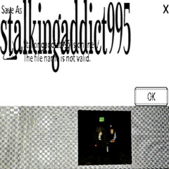 stalkingaddict995 no exit freestyle ii stalkingaddict995