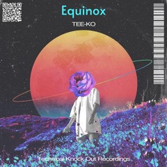 Tee-Ko - Equinox
