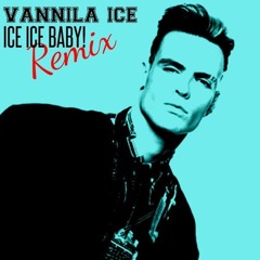 Ice Ice Baby 2.0 - Owell Remix