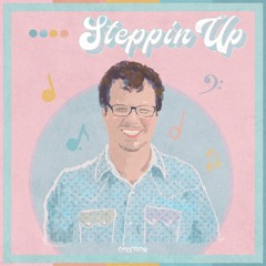 Steppin' Up