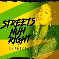 Shenseea - Streets Nuh Right (Official Audio)