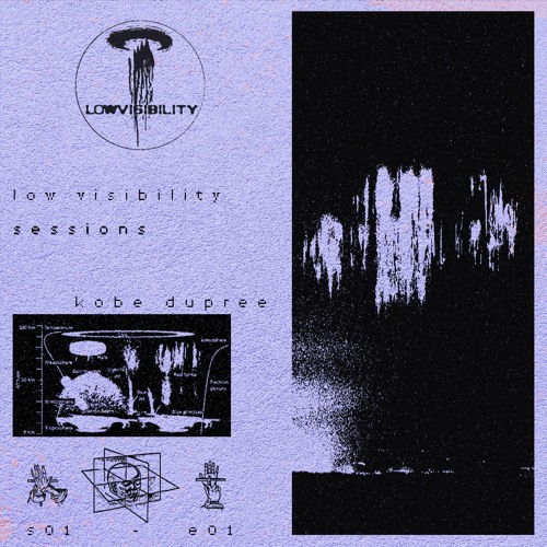Low Visibility – sessions – S01 E01 Kobe Dupree