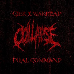 GIER X WARHEAD - DUAL COMMAND [FREE DL]
