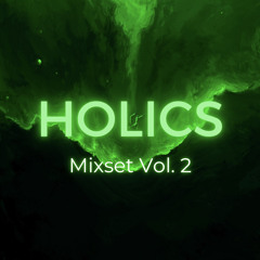 HOLICS Mixset VoL. 2