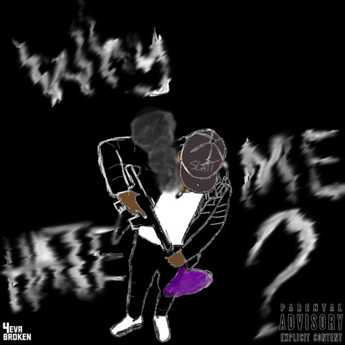 why hate me? [prod. lombardithe1]