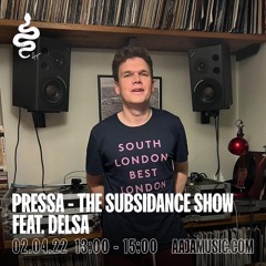 Pressa : The Subsidance Show Feat. Delsa - Aaja Channel 02 04 22