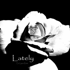 Soulsavers ft. Dave Gahan - Lately [Eric Lymon Rework]