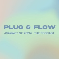PLUG & FLOW 1 - 60 min yoga session - music by WLC PLUG & FLOW