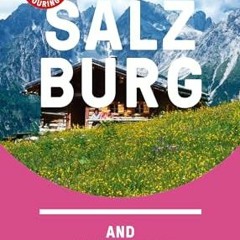 [Access] [EBOOK EPUB KINDLE PDF] Salzburg and Surroundings Marco Polo Pocket Guide (M