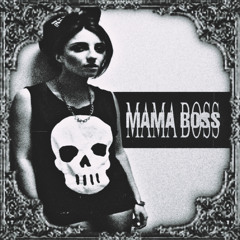 MAMA BOSS #MYLANCORE #HOODTRAP