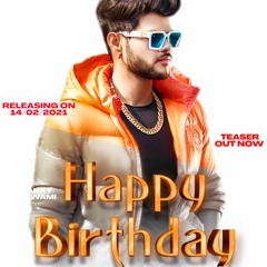 Happy Birthday _Shanky goswami_vikram pannu_meet Bhuker _Shaira beats music