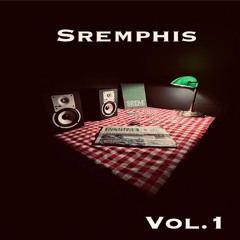 SREMPHIS VOL. 1 (FULL EP)