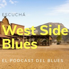 West Side Blues Programa 13.m4a