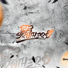 EL B2B - The Brothers V - Jhon Velez Y Marco Goza - (Special Set)