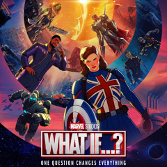 Marvel’s What If? song | I See Everything | nerd out