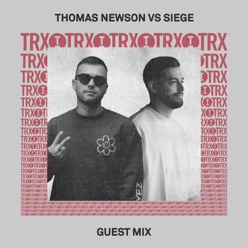 Toolroom Trax | Thomas Newson vs Siege (DJ Mix)