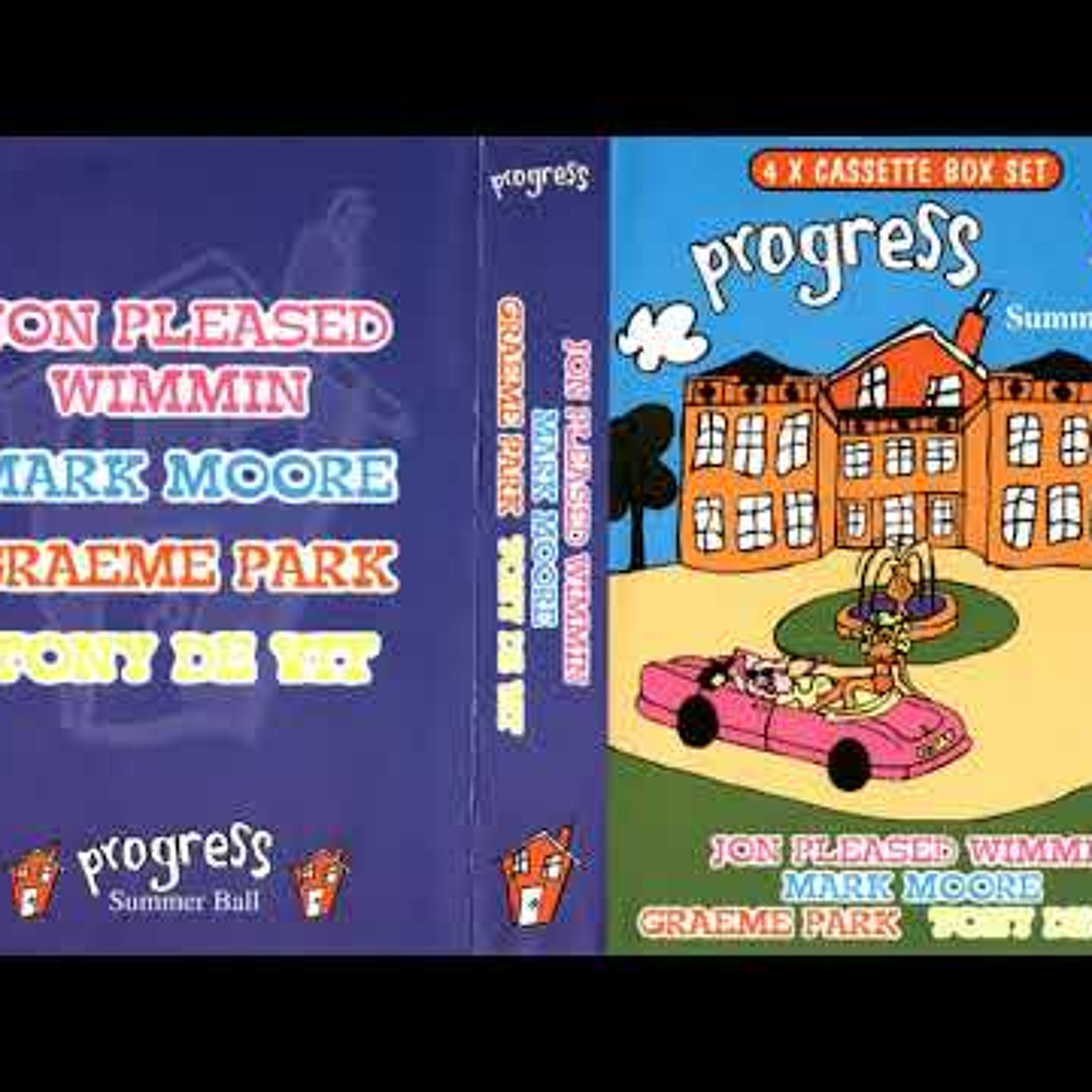 Jon Pleased Wimmin @ Progress - Summer Ball - Colwick Hall - 09/07/1995 episode artwork