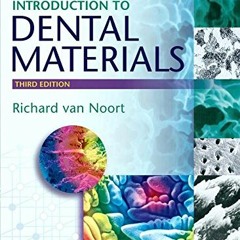 Read online Introduction to Dental Materials by  Richard Van Noort BSc  DPhil  DSc  FAD  FRSA