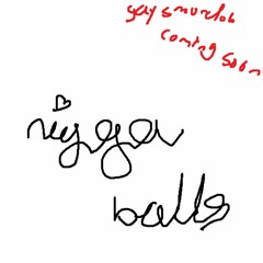 nigga balls