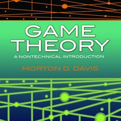 get [❤ PDF ⚡]  Game Theory: A Nontechnical Introduction (Dover Books o