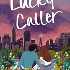 READ EBOOK 💙 Lucky Caller by Emma Mills KINDLE PDF EBOOK EPUB