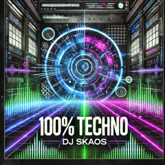 Skaos - 100% Techno