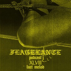 CHAPTER XLVIII: LUCT MELOD