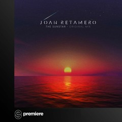 Premiere: Joan Retamero - The Sunstar (Original Mix) - Space Traveller