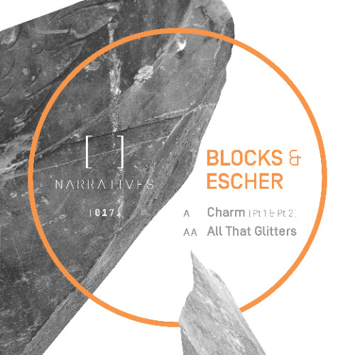 NARRATIVES017 AA - BLOCKS & ESCHER - ALL THAT GLITTERS - 1087 Mastered (1)