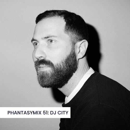 PHANTASYMIX 51: DJ City